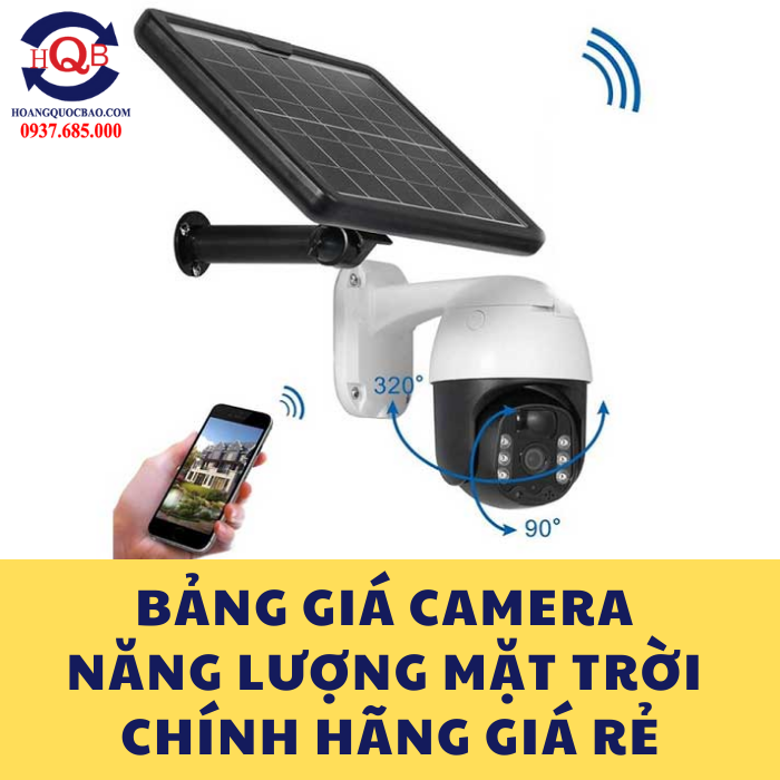 ảng giá Camera năng lượng mặt trời chính hãng giá rẻ