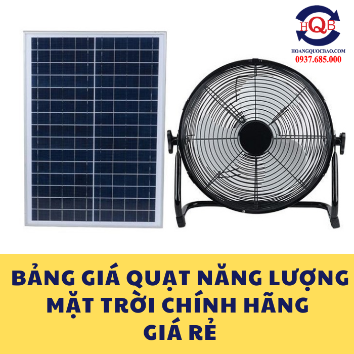 bảng giá quạt năng lượng mặt trời chính hãng giá rẻ