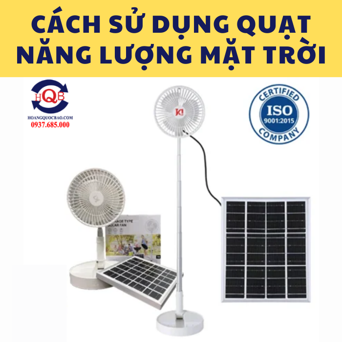 Cách sử dụng quạt năng lượng mặt trời (1)