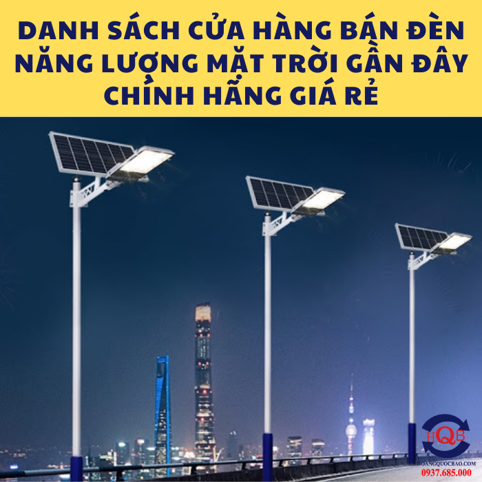 Cửa hàng bán đèn năng lượng mặt trời gần đây chính hãng giá rẻ (1)