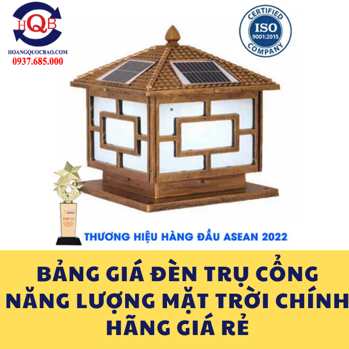 Bảng giá đèn trụ cổng năng lượng mặt trời chính hãng giá rẻ