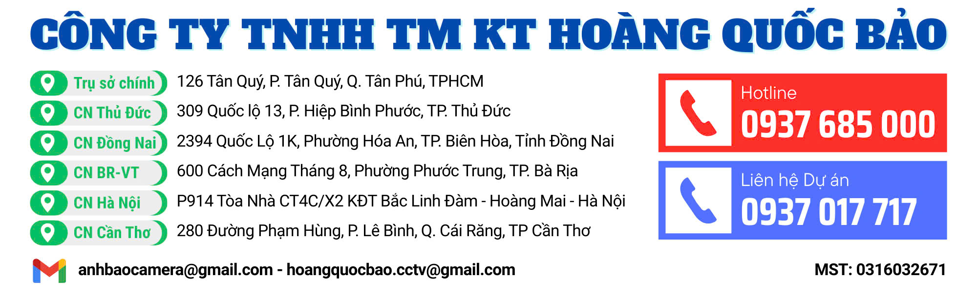 CÔNG TY TNHH TM DV HOÀNG QUỐC BẢO