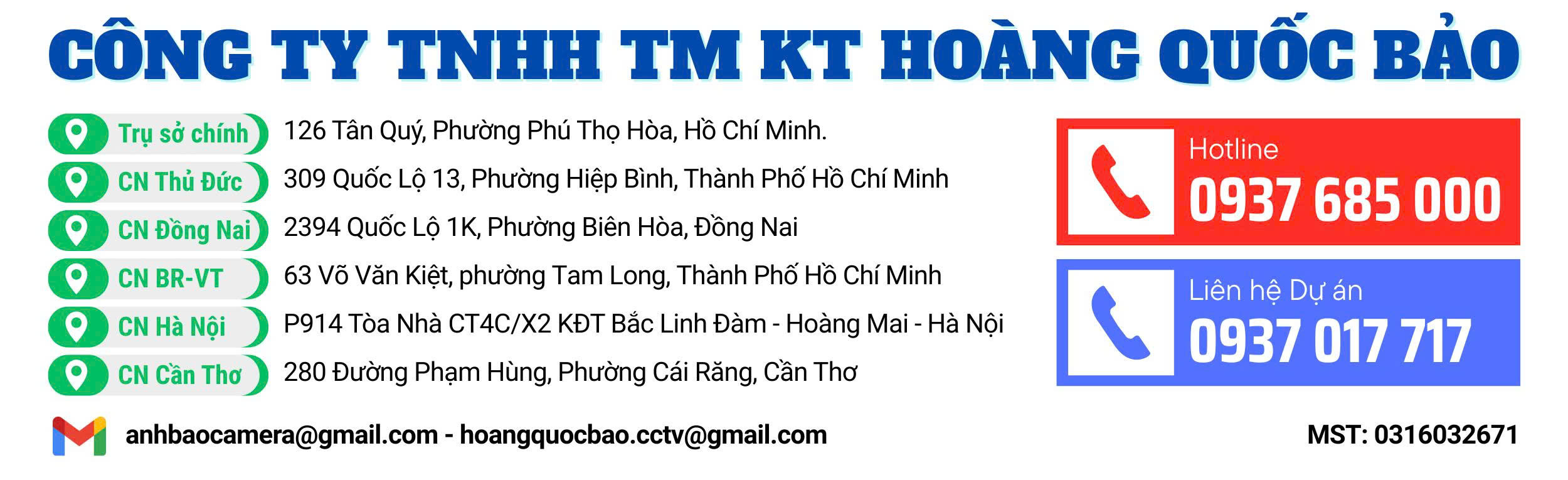 CÔNG TY TNHH TM DV HOÀNG QUỐC BẢO