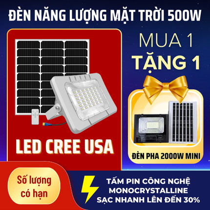 Đèn 500W năng lượng mặt trời LED CREE MỸ - THẾ HỆ MỚI - Bảo hành 3 năm