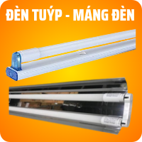 ĐÈN TUÝP - MÁNG ĐÈN