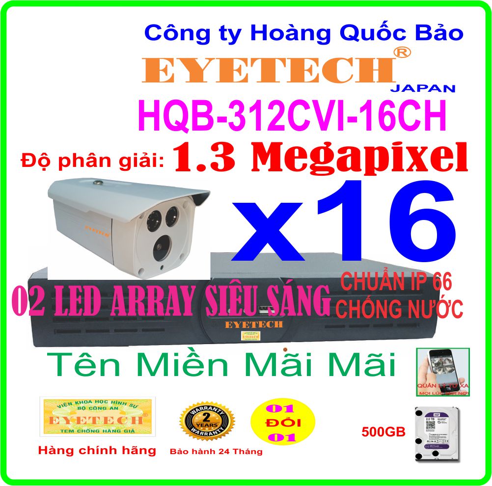 Hệ Thống 16 Camera Khuyến Mãi EYETECH HDCVI HQB -312CVI-16CH