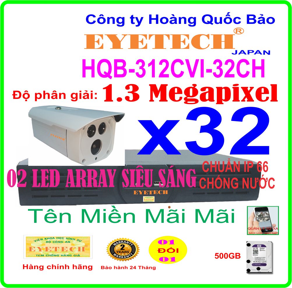 Hệ Thống 32 Camera Khuyến Mãi EYETECH HDCVI HQB -312CVI 32CH