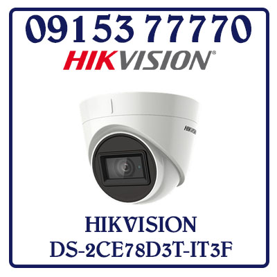 DS-2CE78D3T-IT3F Camera HIKVISION HD-TVI 2MP Giá Rẻ