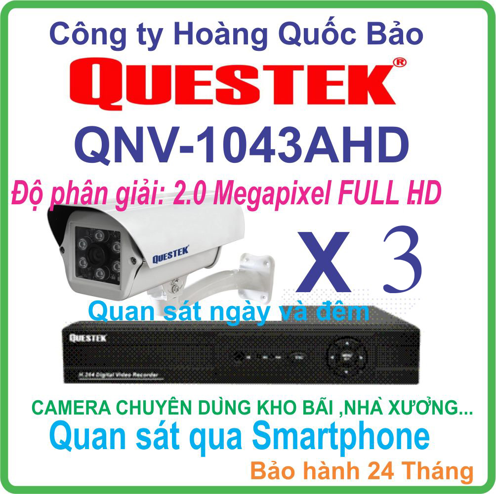 TRỌN BỘ 03 CAMERA QUESTEK QNV 1043AHD