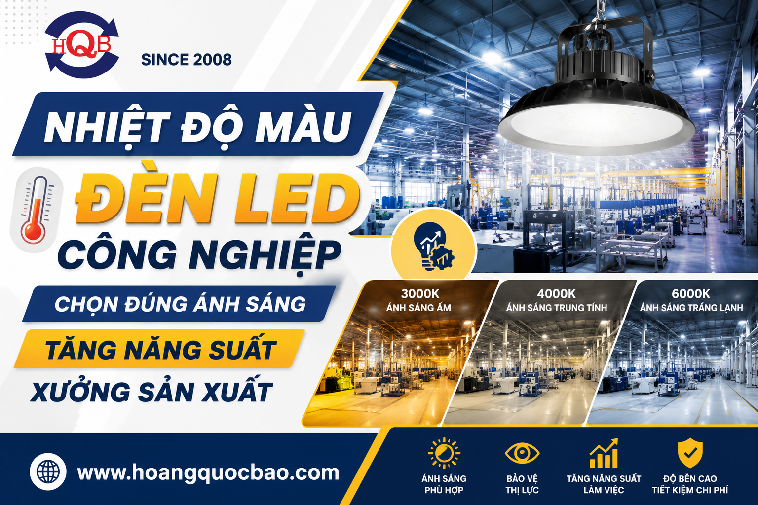 Nhiệt độ màu đèn led công nghiệp: Cách chọn đúng ánh sáng, tăng năng suất sản xuất