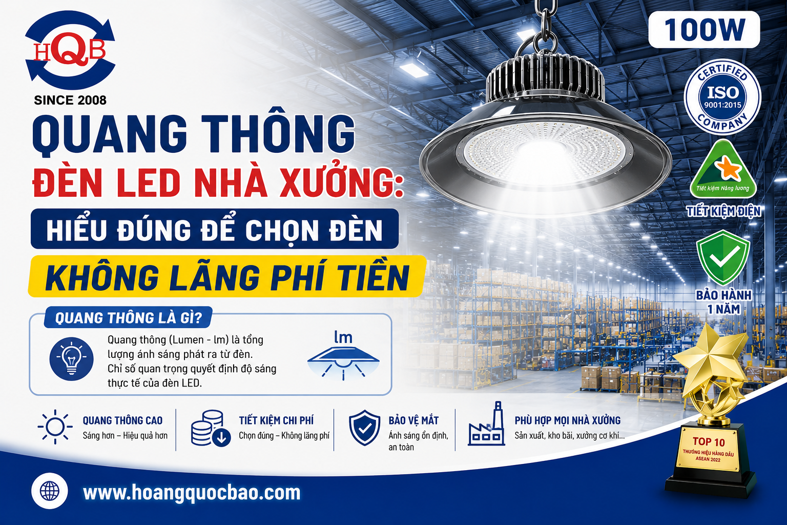 Quang thông đèn led nhà xưởng: Hiểu đúng để chọn đèn không lãng phí tiền