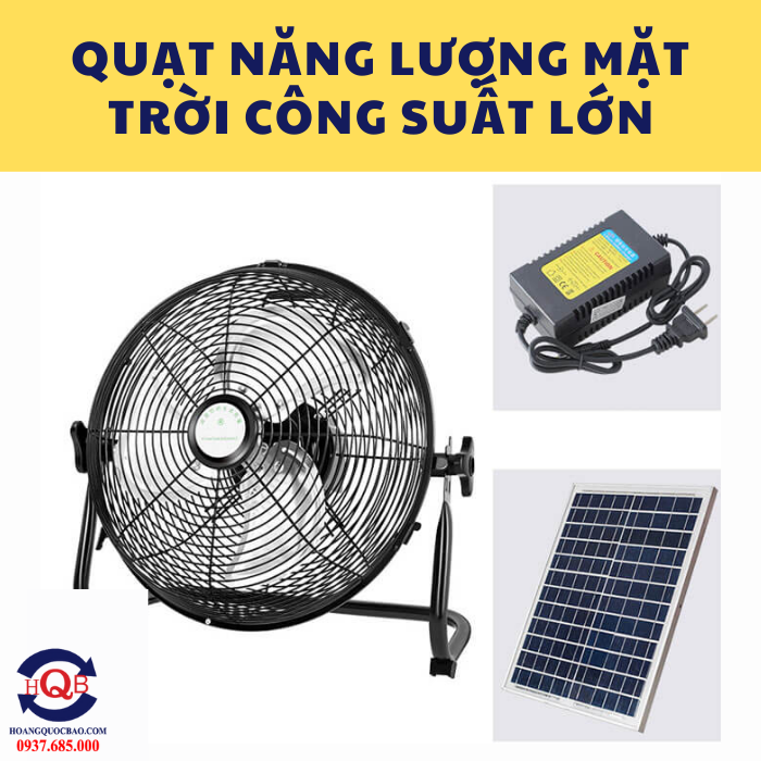 Quạt năng lượng mặt trời công suất lớn