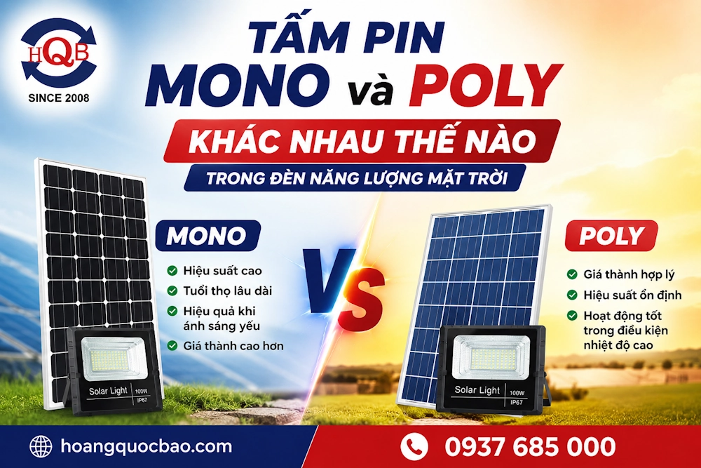 Tấm pin mono và poly khác nhau thế nào trong đèn năng lượng mặt trời
