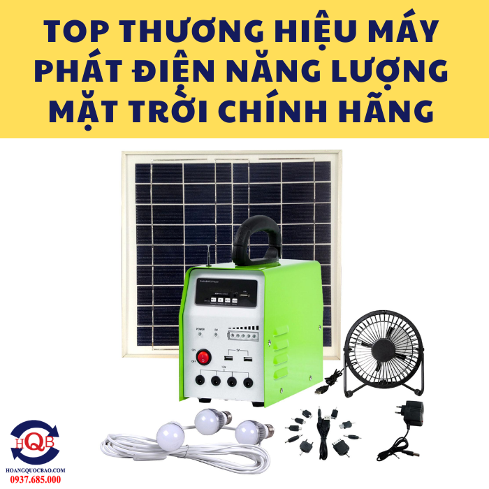 Top những thương hiệu máy phát điện năng lượng mặt trời chính hãng